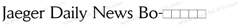 Jaeger Daily News Bo字体转换